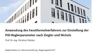 Anwendung des Faustformelverfahrens zur Einstellung der PID-Reglerparameter nach Ziegler und Nichols