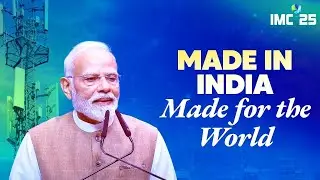 How India became a Global Mobile powerhouse! PM Modi explains at IMC 2025