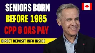 MAY 2025 CPP & OAS UPDATE 🇨🇦 | Seniors Born Before 1965 &ndash; Here&rsquo;s What You&rsquo;ll Get!