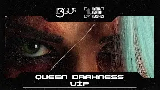 L3GO's - Queen Darkness - Vip (Queen Darkness Remixes)