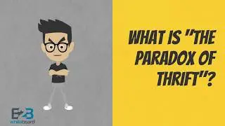 What is the Paradox of Thrift ?