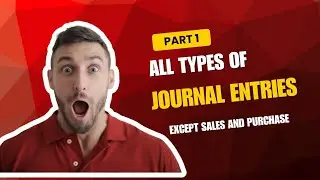 All types of questions related to journal Entries|CBSE |Easy way of understanding 