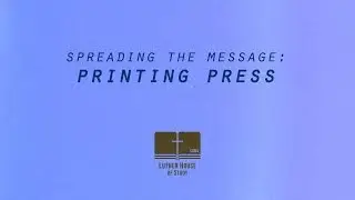 Spreading The Message: Printing Press #reformation #martinluther #lutheran #jesus