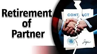 Retirement of a Partner | Problem Solving | Letstute Accountancy