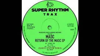 Shadow Child & Mark Archer present MASC 