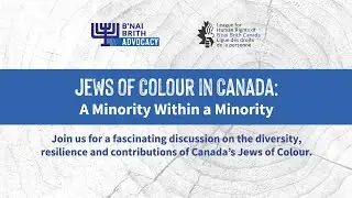 Jews of Colour in Canada: A Minority Within a Minority