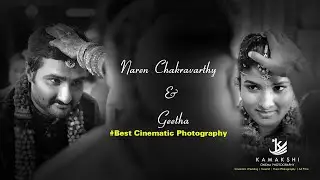 Naren Chakravarthy & Geetha CINEMATICWEDDING | Trending | Photography | Nellore