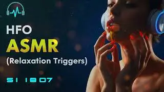 🎧 HFO - Binaural Beats HFO ASMR Female Whispers | Binaural HFO Subliminal for Deep Sleep Relaxation