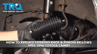 How to Replace Steering Rack & Pinion Bellows 1992-1996 Toyota Camry