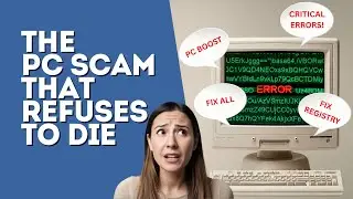 The PC SCAM That Refuses to Die