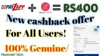 Payzapp Rs400 Cashback offer sep-oct 2021 ||Payzapp Latest offer||Nobroker.in Payzapp offer👍