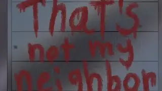 This is not my neighbor (игра прикольная)