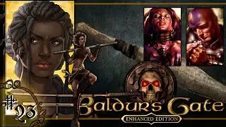 DYNAHEIR Y MINSC | Baldur's Gate Enhanced Edition [EP3] | #23