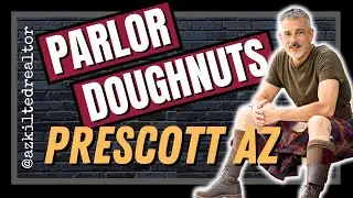 Parlor Doughnuts & Coffee in Downtown Prescott AZ
