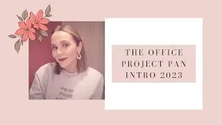 THE OFFICE PROJECT PAN INTRO 2023 | #theofficepp