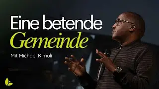 Eine betende Gemeinde - Michael Kimuli