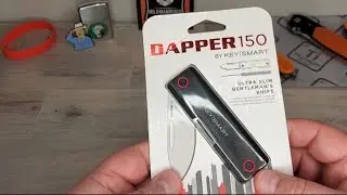 The KeySmart Dapper 150 Pocketknife:  A Mild Mannered Review/Rant