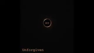 Unforgiven (Demo)