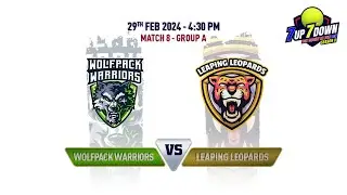 Match 8 | Wolfpack Warriors VS Leaping Leopards | 7up7down | Season 2