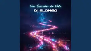 Nas estradas da vida (ele)