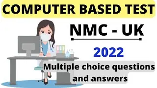 CBT EXAM FOR NURSES FOR NMC 2022|Computer Based Test Questions2022