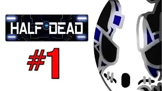 Half Dead With Friends | Let's Play Ep.1 | Death At Every Corner! [Wretch Plays]