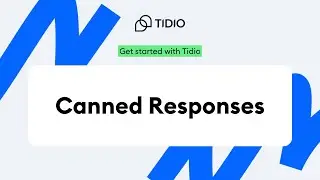 Как использовать шаблонные ответы в обслуживании клиентов | Tidio onboarding