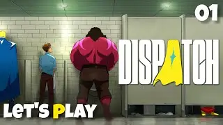 Dispatch - Let's Play Episode 1: Pivot