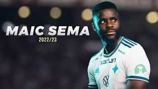 MAIC SEMA ► Best Skills, Goals & Assists (HD) 2022_23