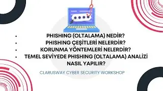 Phishing (Oltalama) Saldırıları ve Savunma Y&ouml;ntemleri | Clarusway Cyber Security Workshop