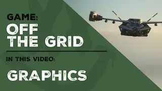 OFF THE GRID - Graphics