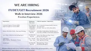 HIRING | Walk In Interview 2026 | ITI/DET/GET/BE Recruitment 2026 | Walk In Interview at Company