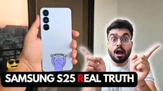 Samsung S25 Real Truth: Low Benchmarks & Camera Reality 🤪!!