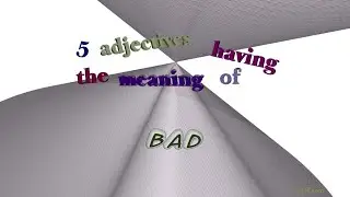 bad - 7 adjectives which are synonym to bad (sentence examples)