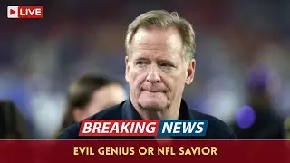 Why Roger Goodell is the NFL&rsquo;s Evil Genius &mdash; And Why We Should Respect Him
