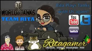 Rita Sobral (RitaGamer) swings by for an evening of Tanks
