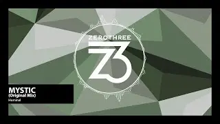 Huminal - Mystic (Zerothree Exclusive)
