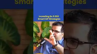 Investing Rs 5 000 Smart SIP Strategies....#investing #trading #investment #money #business #mindset