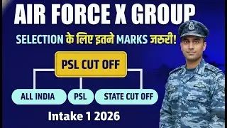 Airforce PSL Cut Off 2026 OUT!⚡X Group Male/Female Full State-wise | all india cut off | Safe Score