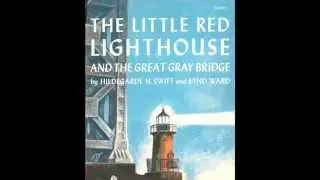 The Little Red Lighthouse and the Great Gray Bridge (Book & Record)