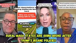Rural MAGA States Are Going BROKE After Trump&rsquo;s INSANE Policies  Voters Now REGRET Their Choice!#usa