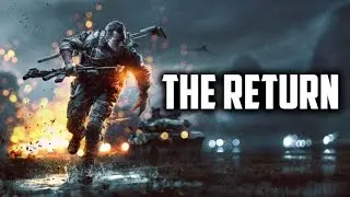 The Return to Battlefield 4 (3 Years Later)