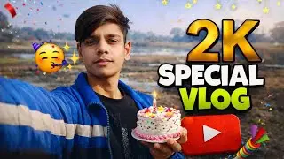 2K Subscribers Celebration ❤️😍 Special Vlog ||