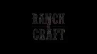 RanchNcraft PVP Episode 1