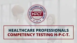 HPCT National Certification exams - Healthcare Professionals Competency Testing