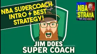 NBA Supercoach Intro + Strategy: Guns & Rookies, Schedule Importance & more!