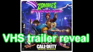 Infinite warfare zombies reveal trailer ZOMBIES IN SPACELAND | VHS version