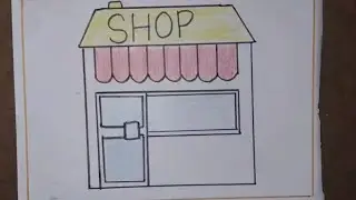 How to draw a Shop easy Step by Step / Drawing A Shop For Beginners / Shop Drawing Easy