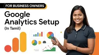 🛑 Google Analytics 4 (2025) EXPLAINED in 15 Minutes (Tamil) &ndash; Don&rsquo;t Miss This! #googleanalytics