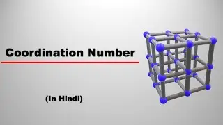 Coordination Number | In Hindi | Crystal Structure